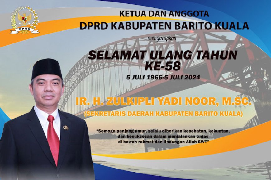 DPRD Batola Mengucapkan Selamat Ulang Tahun Kepada Sekdakab Zulkipli