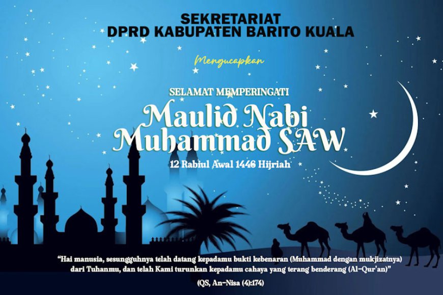 Pimpinan dan Anggota DPRD Batola Mengucapkan Selamat Memperingat Maulid Nabi Muhammad