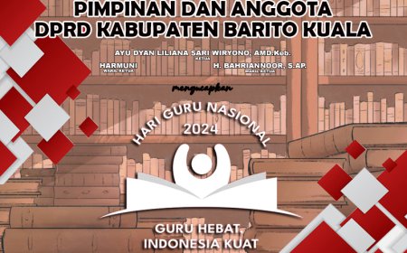 DPRD Batola Mengucapkan Selamat Hari Guru Nasional 2024