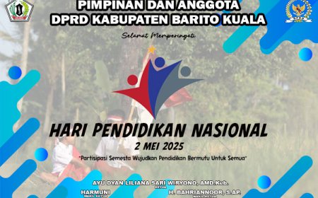 DPRD Barito Kuala Mengucapkan Selamat Memperingati Hardiknas 2025