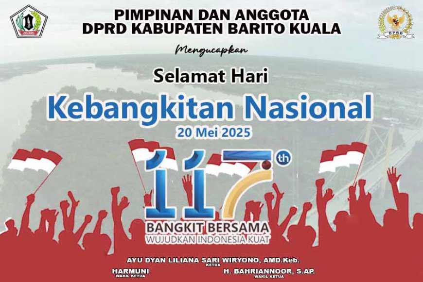 DPRD Batola Mengucapkan Selamat Memperingati Harkitnas 2025