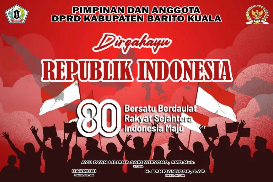 DPRD Batola Mengucapkan Dirgahayu ke-80 Republik Indonesia