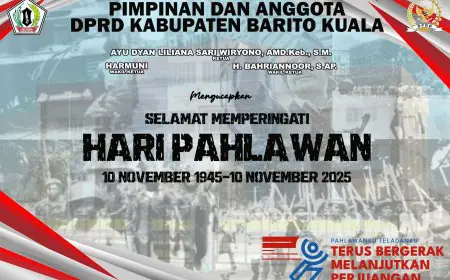 DPRD Batola Mengucapkan Selamat Memperingati Hari Pahlawan