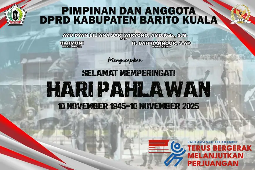 DPRD Batola Mengucapkan Selamat Memperingati Hari Pahlawan