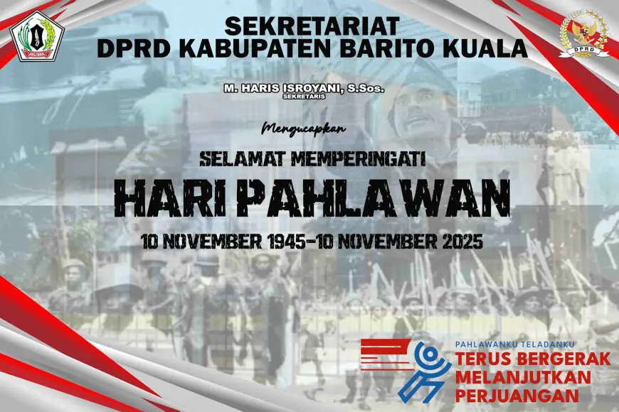 DPRD Batola Mengucapkan Selamat Memperingati Hari Pahlawan